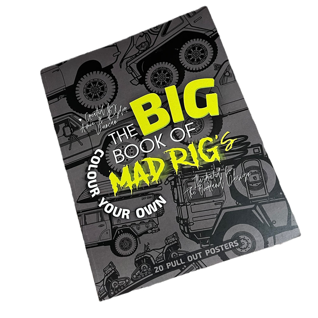The Big Book of Mad Rigs Colouring Book
